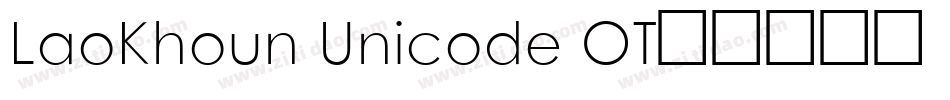 LaoKhoun Unicode OT字体转换